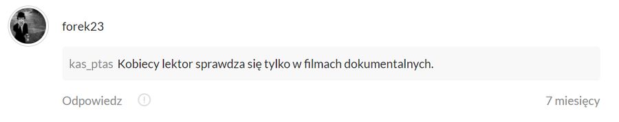 Kobiecy lektor sprawdza się tylko w filmach dokumentalnych.