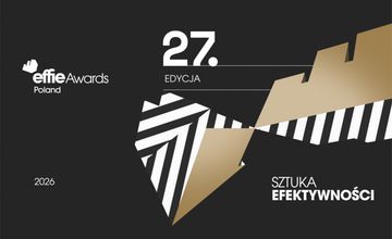 Ruszyły zgłoszenia do Effie Awards Poland. Są nowe kategorie