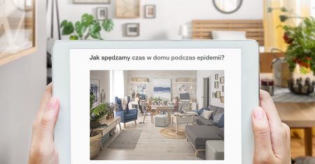 Kwarantanna sprzyja uważnej obserwacji. Twój dom może stać się wielofunkcyjnym wnętrzem