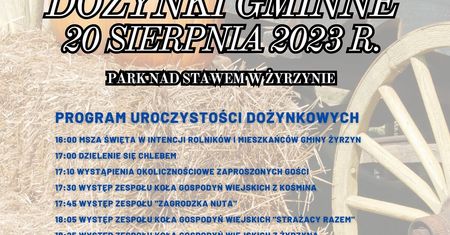 Dożynki w Żyrzynie 2023. Gwiazdą imprezy zespół Piersi