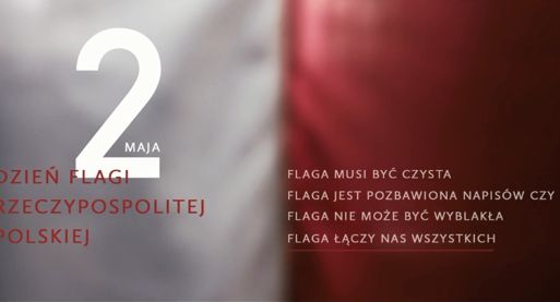 Fundacja PGE Energia Ciepła apeluje o szacunek do polskiej flagi w dniu jej święta (wideo)