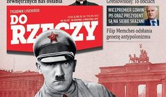 „Do Rzeczy” ogłasza na okładce, że „Hitler był lewakiem”. Pomysłodawcą Piotr Zychowicz