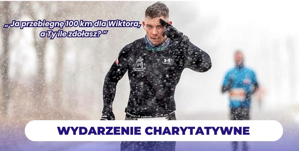 Ultramaratończyk Kacper Pawelec inicjatorem charytatywnej akcji dla Wiktora!