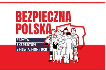 Reklama "Bezpieczna Polska" wygenerowała 553 mln kontaktów 