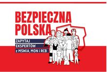 Reklama "Bezpieczna Polska" wygenerowała 553 mln kontaktów 