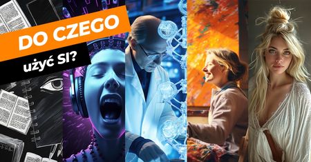 TOP 5 rzeczy, do jakich można wykorzystać sztuczną inteligencję!