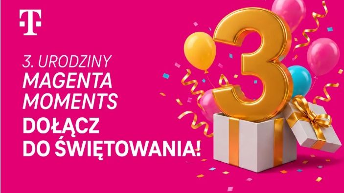 3 miliony klientów, miliardy Serc i tysiące najlepszych ofert. Magenta Moments świętuje 3. Urodziny!