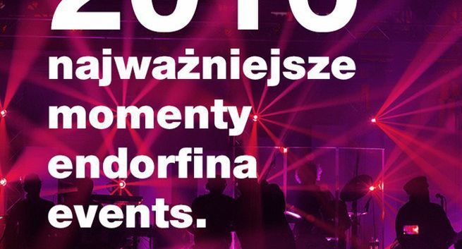 endorfina events podsumowuje rok 2016