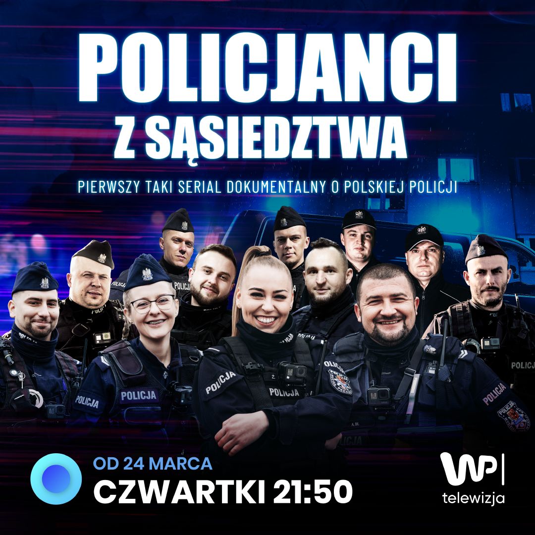 "Policjanci z sąsiedztwa": nowy serial dokumentalny telewizji WP. Nie możecie tego przegapić