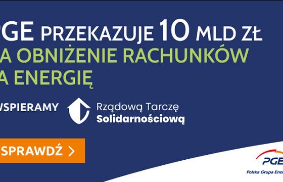 PGE podkreśla w reklamach, ile klienci oszczędzą dzięki rządowej tarczy