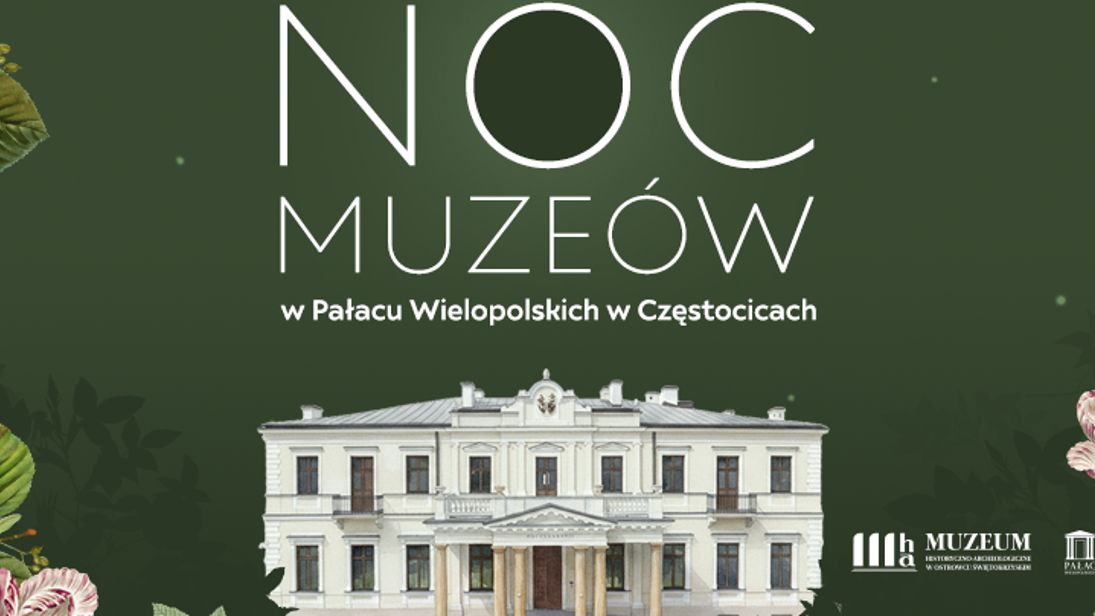 Noc Muzeów 2026 w Pałacu Wielopolskich