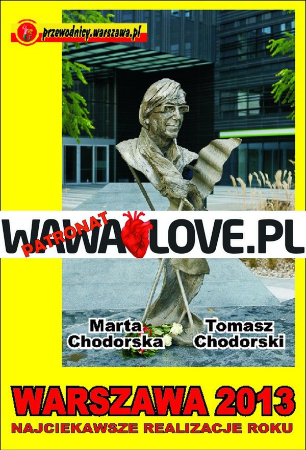 Nasz patronat: "Warszawa 2013. Najciekawsze realizacje roku"