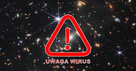 Uważaj na zdjęcie z Webba. Hakerzy rozprzestrzeniają nim wirusa
