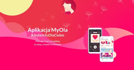 MyOla to wirtualna przyjaciółka (zabieganej) kobiety