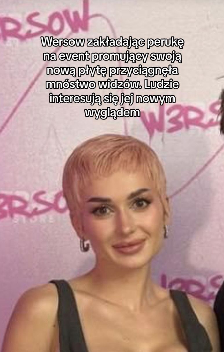 Fani mają "dowody", że nowa fryzura Wersow jest tylko peruką