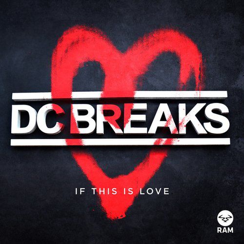 Okładka albumu If This Is Love wykonawcy DC Breaks