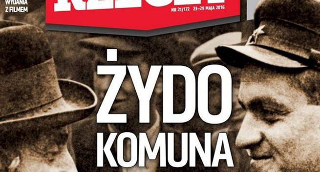 „Żydokomuna czy chamokomuna" na okładce „Do Rzeczy”. „Szerzenie nienawiści rasowej"