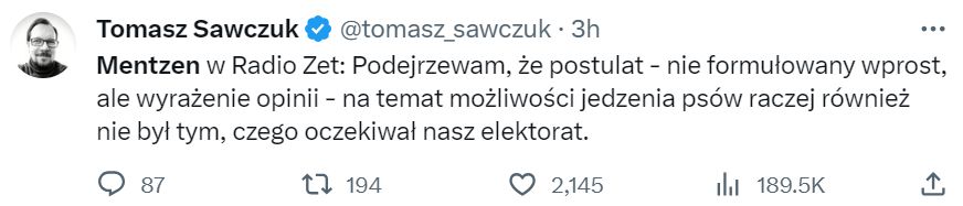 Mentzen podejrzewa, ze jedzenie psów nie było trafnym postulatem