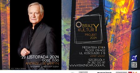 Andrzej Seweryn z wizytą w Płocku - zapraszamy na spotkanie!