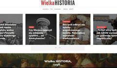 Startuje serwis WielkaHistoria.pl, twórców CiekawostekHistorycznych.pl i TwojejHistorii.pl