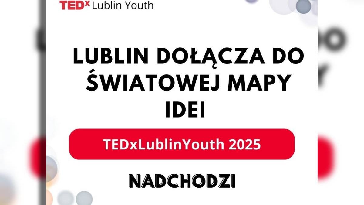 TEDxLublin Youth 2025