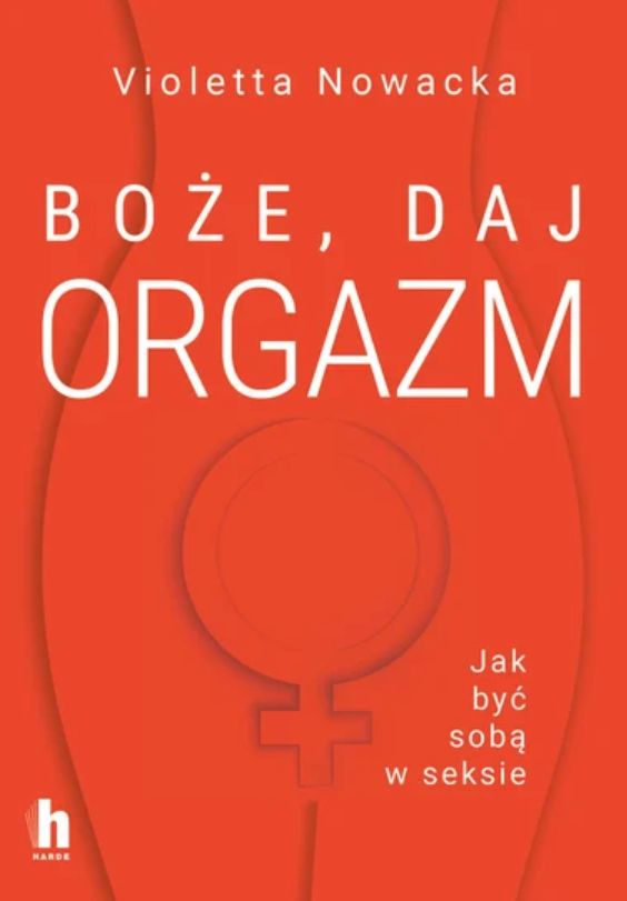 "Boże, daj orgazm" 