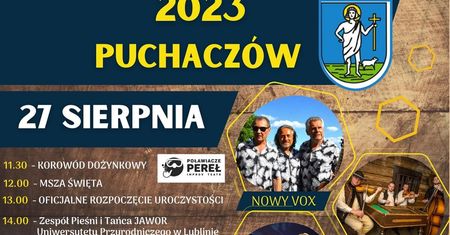 Dożynki w Puchaczowie 2023. Wystąpią: Góralska Hora, Nowy Vox, Bimber Boys
