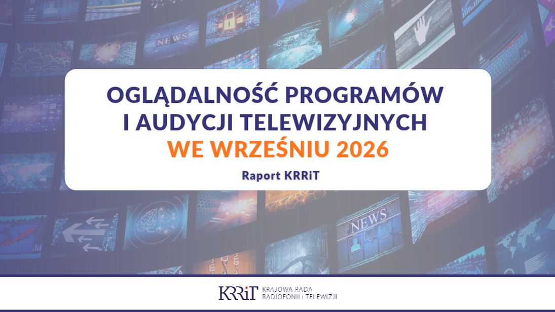 Oglądalność programów i audycji telewizyjnych we wrześniu 2026 - raport KRRiT