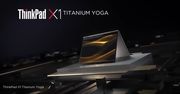 Lenovo Titanium Yoga. Ultra-cienki laptop z nietypowym touchpadem