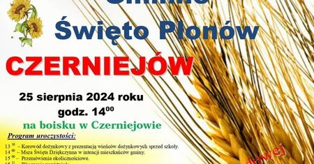 Dożynki w Czerniejowe 2024. Gwiazdą imprezy zespół Pozytywnie albo Wcale. Zobacz godzinowy program