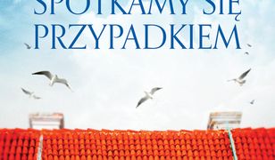 Spotkamy się przypadkiem