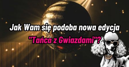 Oglądacie? Koniecznie dajcie znać, co sądzicie!
