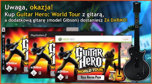 Kup Guitar Hero: World Tour z gitarą, dostań drugą za darmo