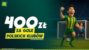 Bukmacher oszalał! Nawet 400 zł za gole polskich drużyn w pucharach od BETFAN
