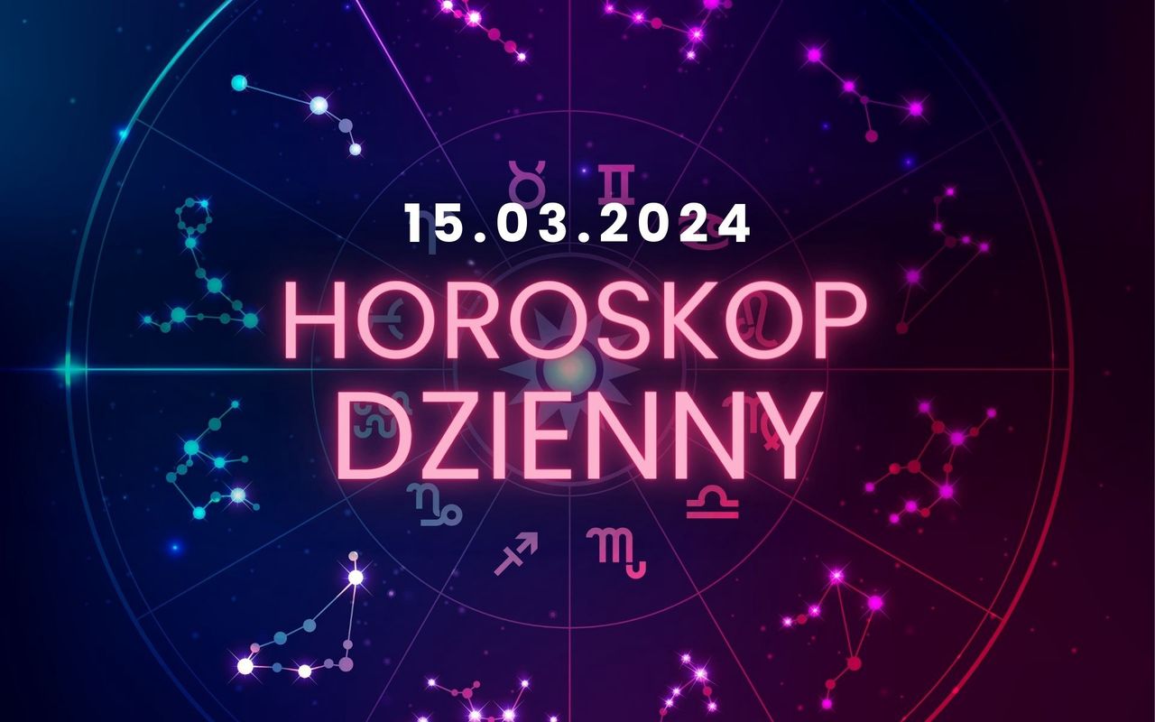 Horoskop dzienny 15 marca