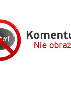 "Komentuj. Nie obrażaj"