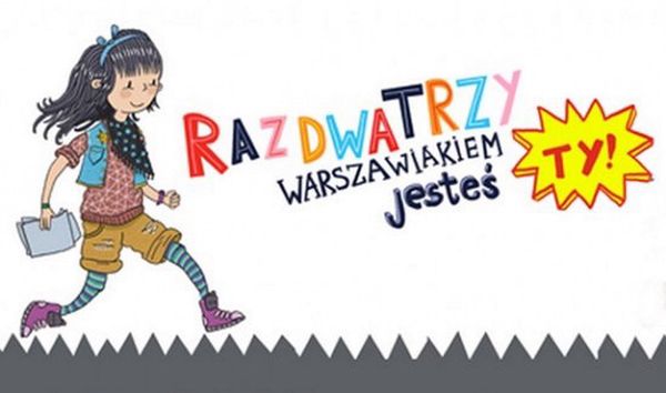 Raz, dwa, trzy warszawiakiem jesteś Ty - gra