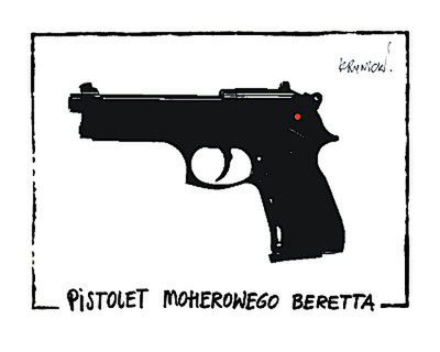 Niebezpieczny pistolet moherowego beretta