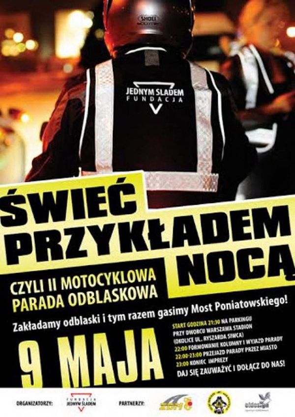 "Świeć przykładem nocą" - druga odblaskowa parada jednośladów