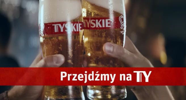 „Przejdźmy na Ty” w reklamach piwa Tyskie (wideo)