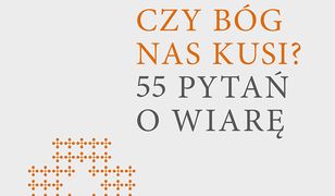 Czy Bóg nas kusi?. 55 pytań o wiarę