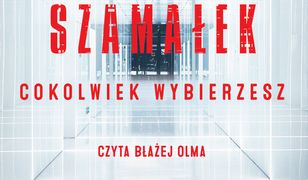 Ukryta sieć (Tom 1). Cokolwiek wybierzesz. Ukryta sieć. Tom 1