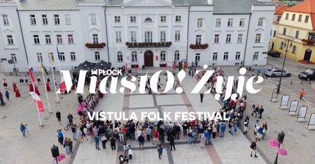 MiastO!Żyje - Most nad Brzeźnicą, Vistula Folk Festival - 28.08.26r.