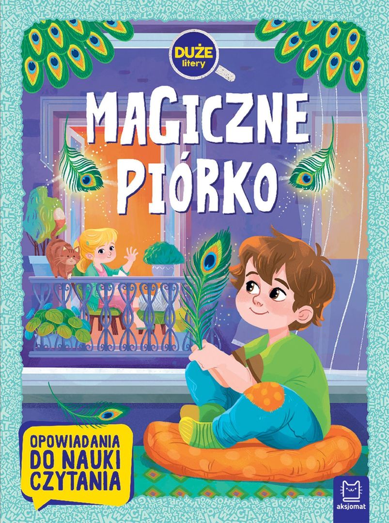 Opowiadania Dla Dzieci Do Czytania Magiczne piórko. Duże litery. Opowiadania do nauki czytania - książka