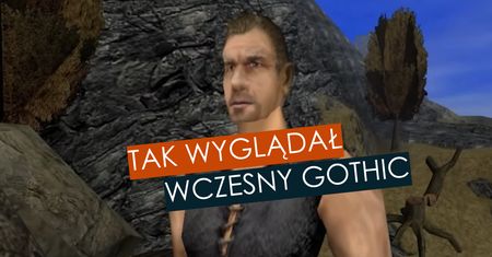 Gothic w wersji 0.94. Z gry wycięto całkiem sporo