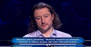 "Milionerzy". Zaśmiał się przy pytaniu za ćwierć miliona. Szok, co zrobił potem