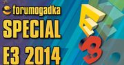 Forumogadka Special - Ta o E3 2014