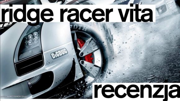 Ridge Racer na PS Vita [recenzja] 1