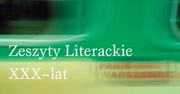 Jubileusz "Zeszytów Literackich": nagrody, wystawa, książka
