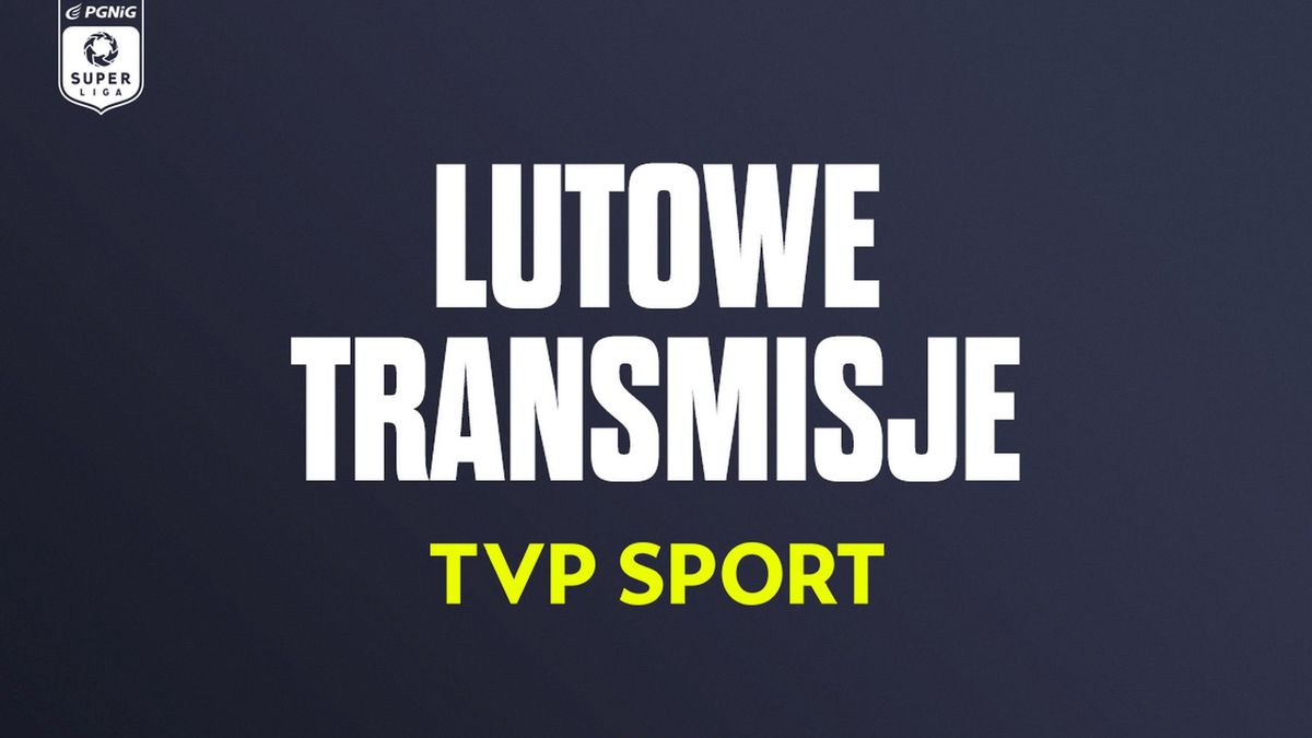 Luty z PGNiG Superligą w TVP Sport